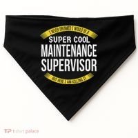 Funny Maintenance Supervisor S Gift Appreciation USA-Made Doggie Bandana thumb 0