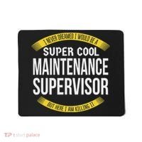 Funny Maintenance Supervisor S Gift Appreciation Mousepad thumb 0