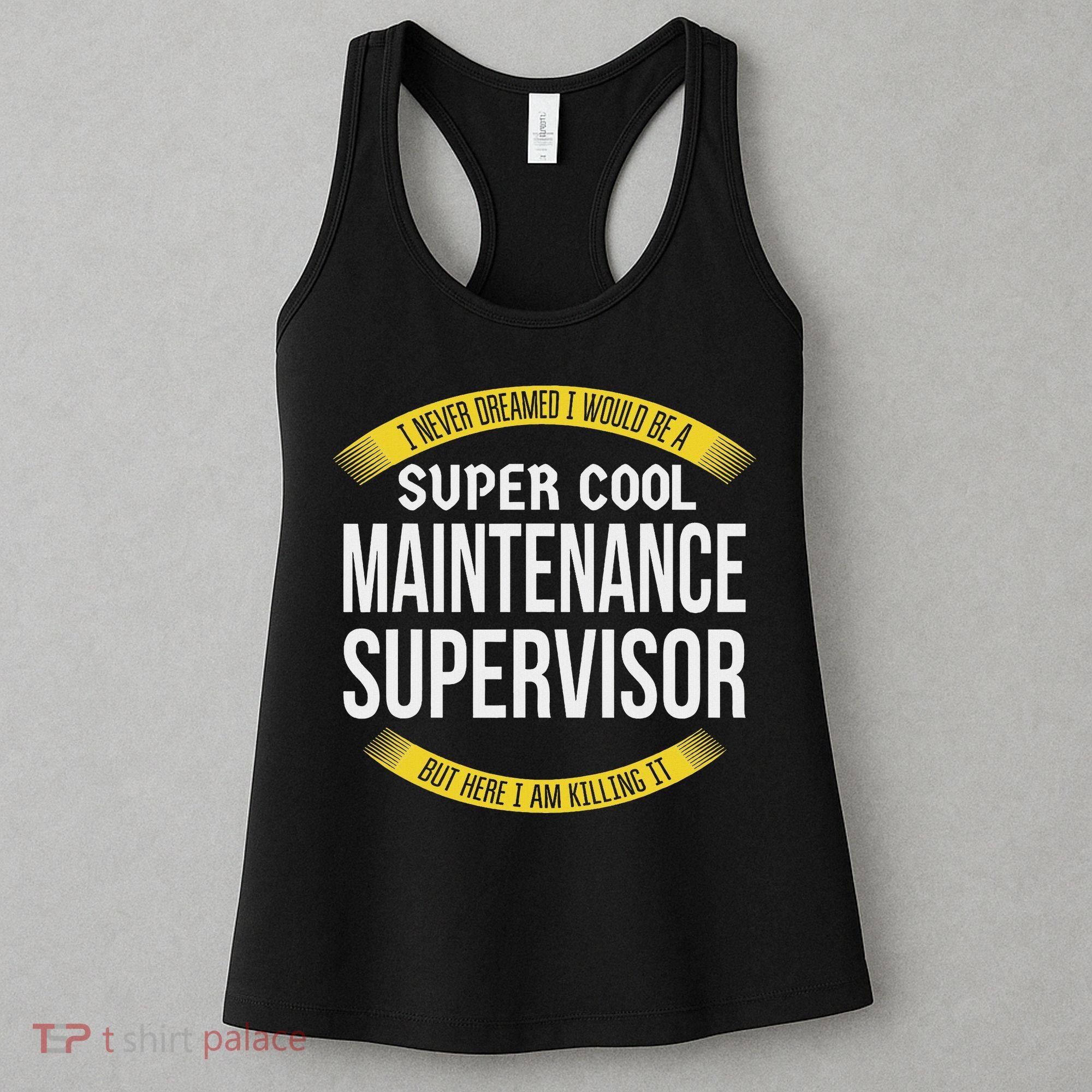Funny Maintenance Supervisor S Gift Appreciation Women's Tank Top