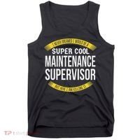 Funny Maintenance Supervisor S Gift Appreciation Tank Top thumb 0