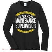 Funny Maintenance Supervisor S Gift Appreciation Women's Long Sleeve Shirt thumb 0