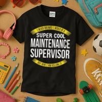 Funny Maintenance Supervisor S Gift Appreciation Kids T-Shirt thumb 3