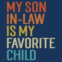 Funny My Son In Law Is My Favorite Child For Mother In Law Women's Tank Top thumb 5