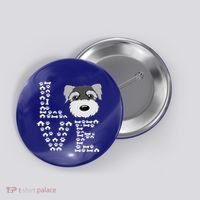Funny Miniature Schnauzer Gift Miniature Schnauzer Lovers Button thumb 0