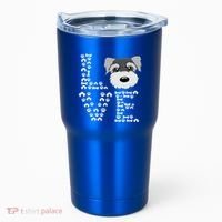 Funny Miniature Schnauzer Gift Miniature Schnauzer Lovers Tumbler thumb 0