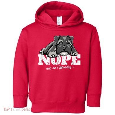 Funny Miniature Schnauzer Dog Gift Schnauzer Nope Breed Gift Toddler Hoodie