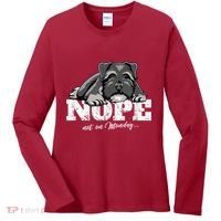 Funny Miniature Schnauzer Dog Gift Schnauzer Nope Breed Gift Women's Long Sleeve Shirt thumb 0