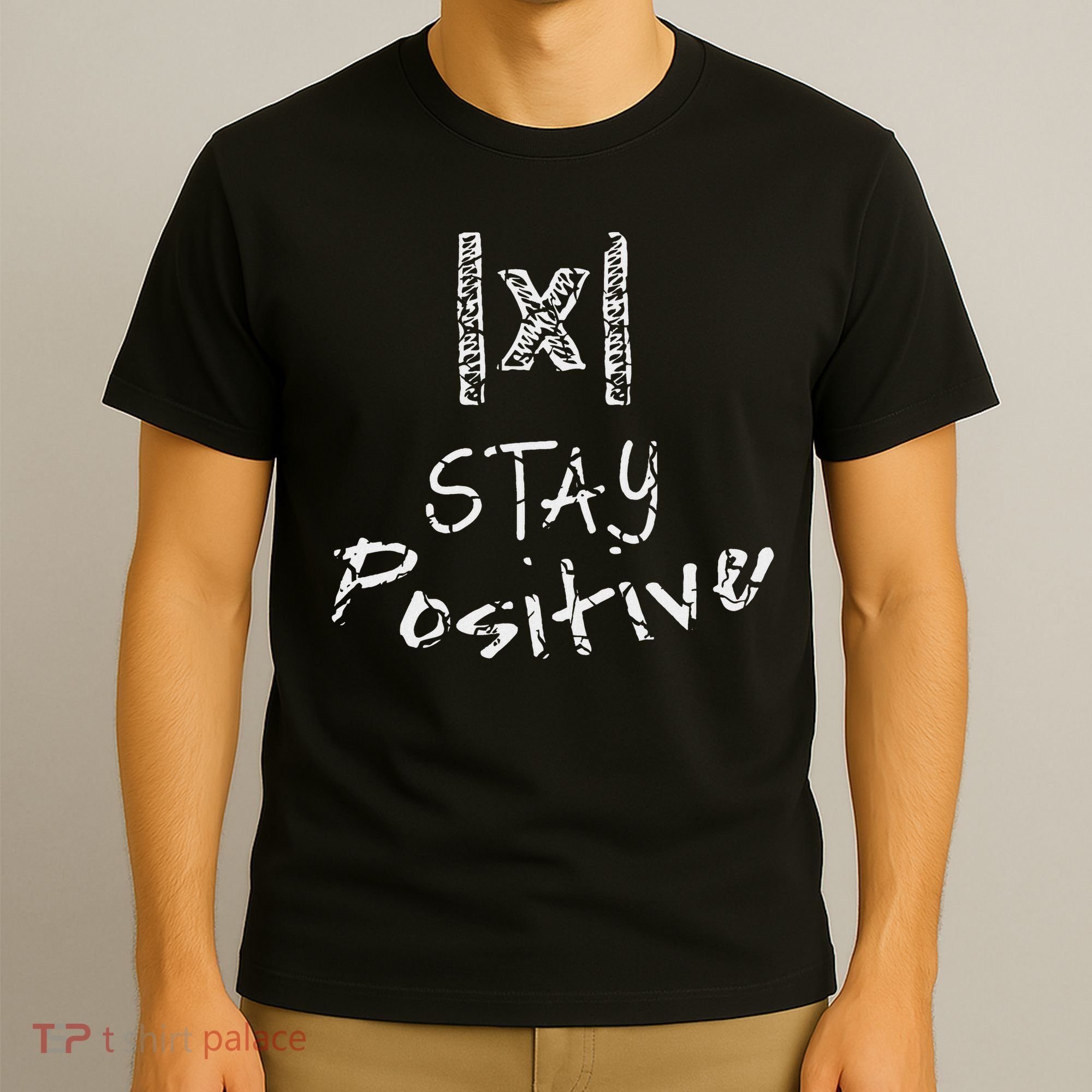 Funny Math Stay Positive Absolute Value Mathematics Algebra T-Shirt