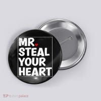 Funny Mr Steal Your Heart Valentines Day Button thumb 0