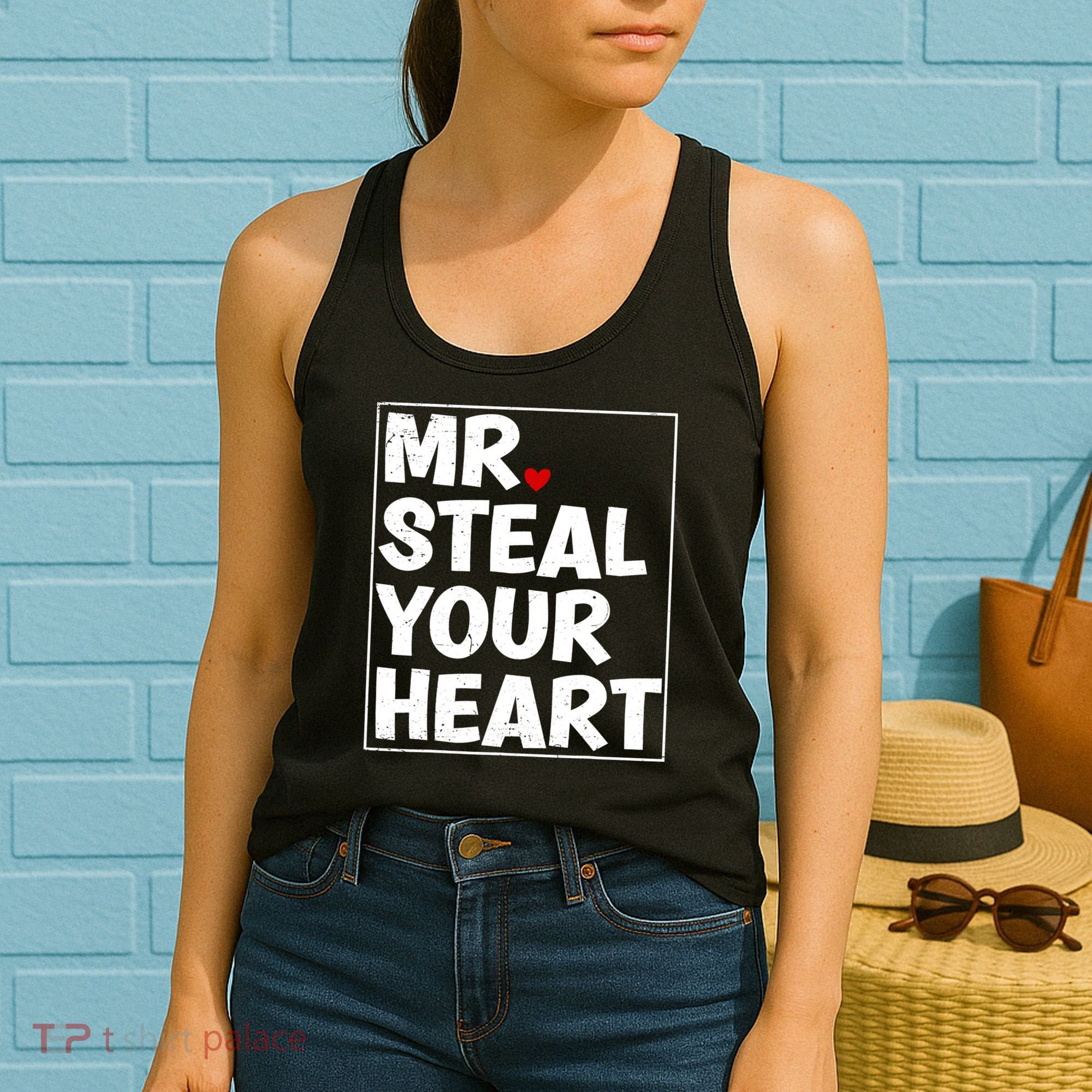 Funny Mr Steal Your Heart Valentines Day Women's Tank Top