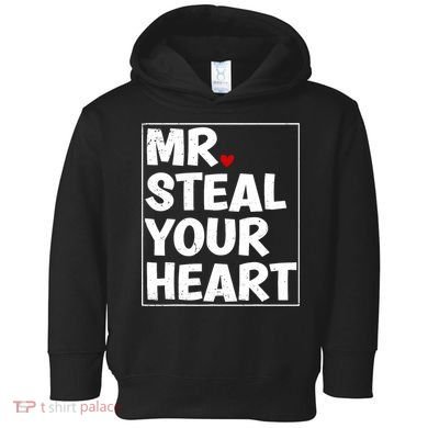 Funny Mr Steal Your Heart Valentines Day Toddler Hoodie