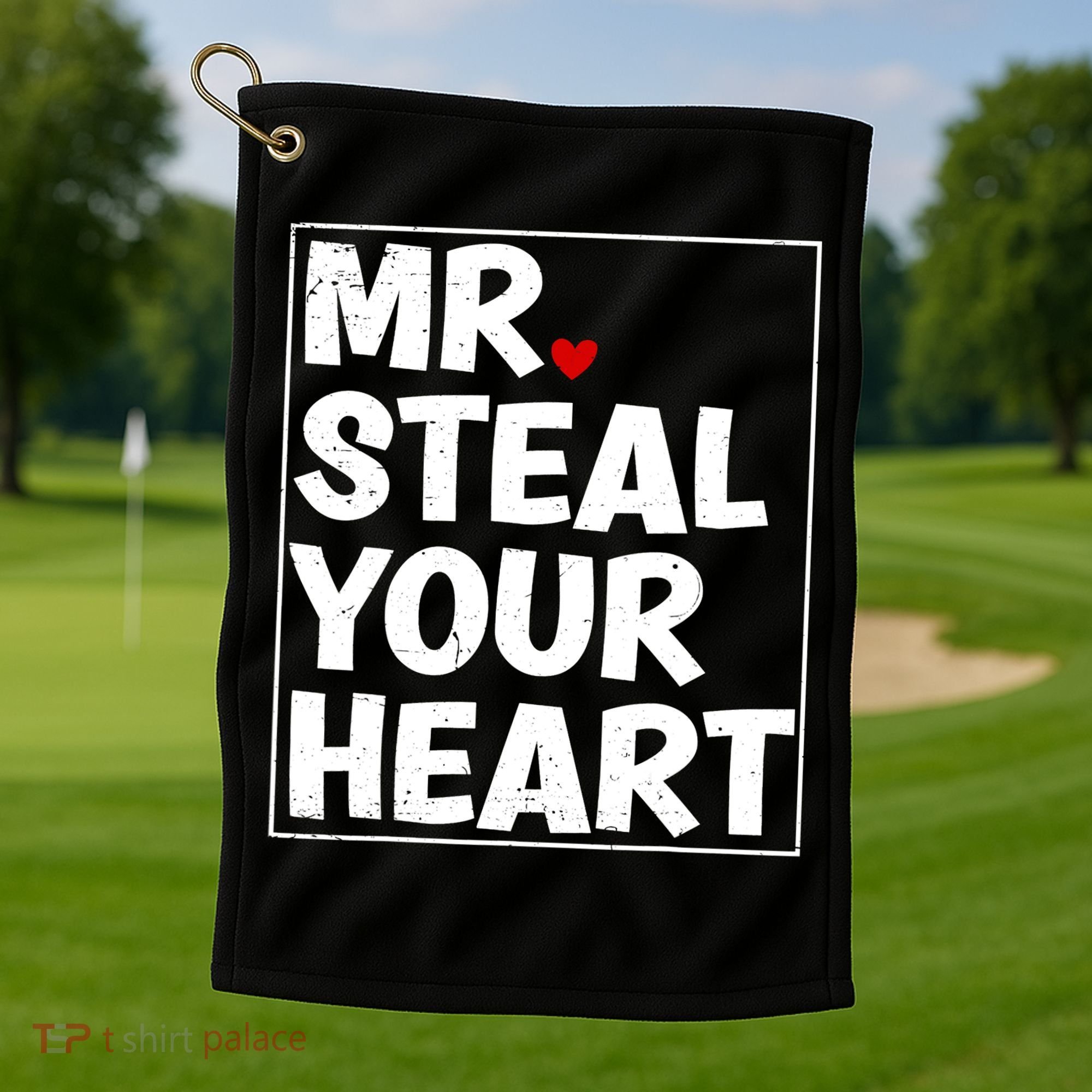 Funny Mr Steal Your Heart Valentines Day Golf Towel
