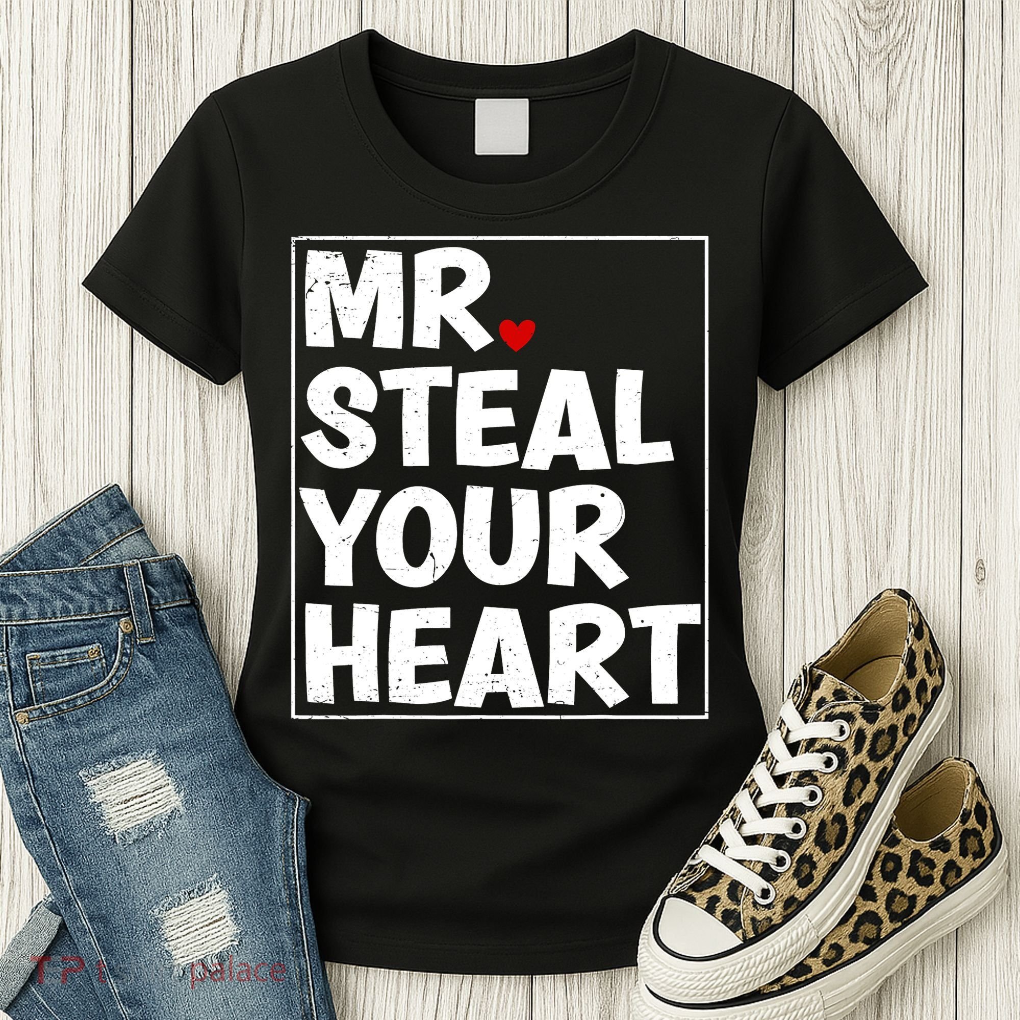 Funny Mr Steal Your Heart Valentines Day Women's T-Shirt