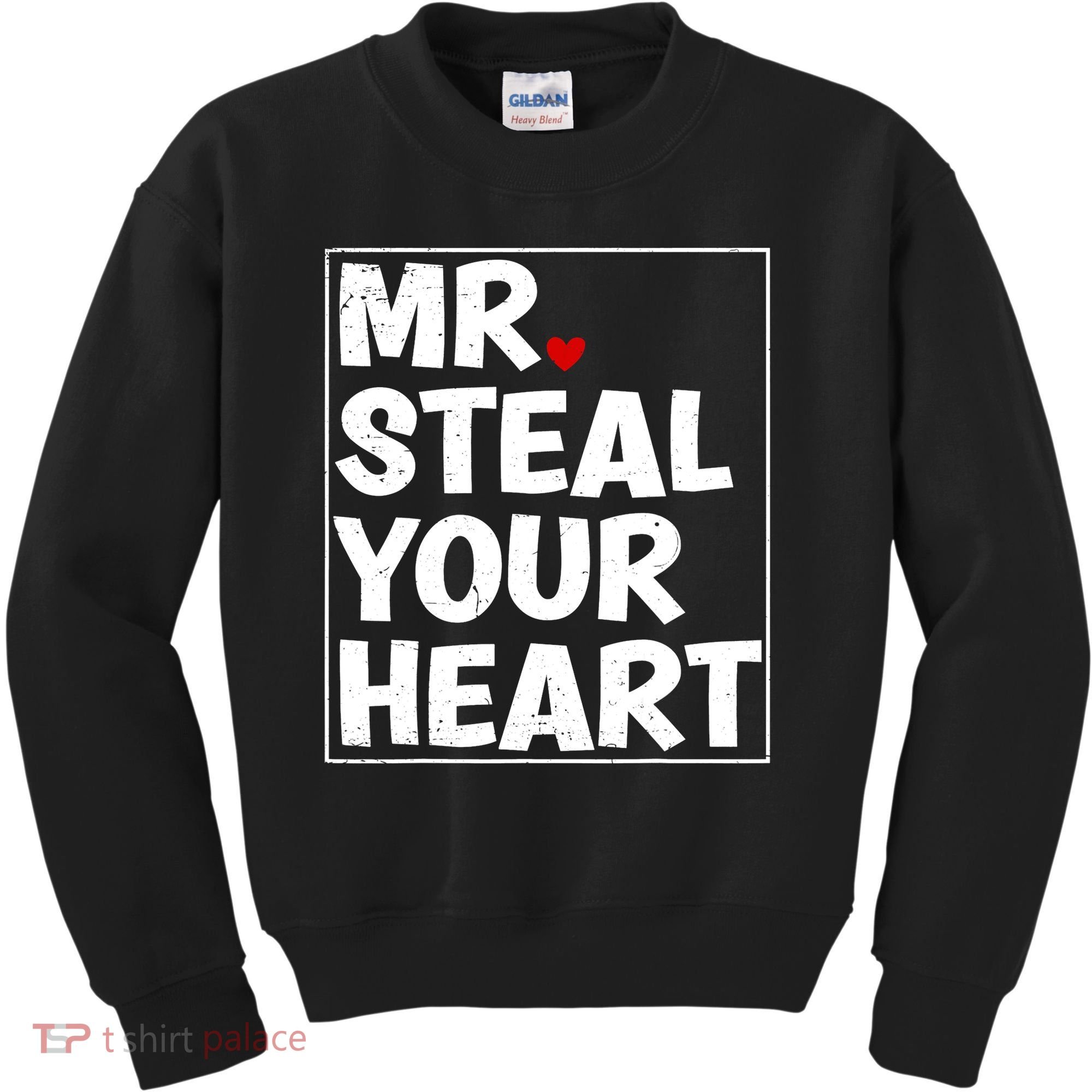 Funny Mr Steal Your Heart Valentines Day Kids Sweatshirt