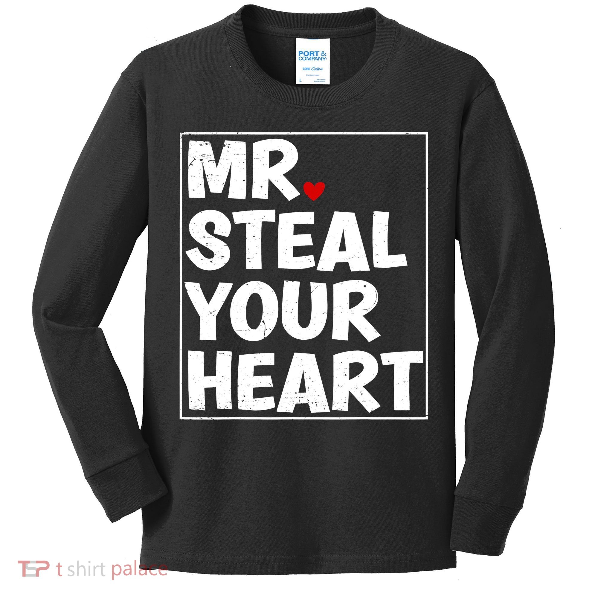 Funny Mr Steal Your Heart Valentines Day Kids Long Sleeve Shirt