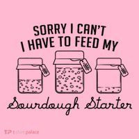 Funny Mama Sorry I CanT I Have To Feed My Sourdough Starter Coaster thumb 2
