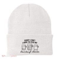 Funny Mama Sorry I CanT I Have To Feed My Sourdough Starter Beanie thumb 0