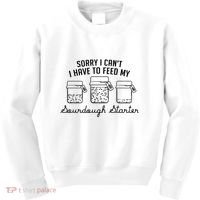 Funny Mama Sorry I CanT I Have To Feed My Sourdough Starter Kids Sweatshirt thumb 0