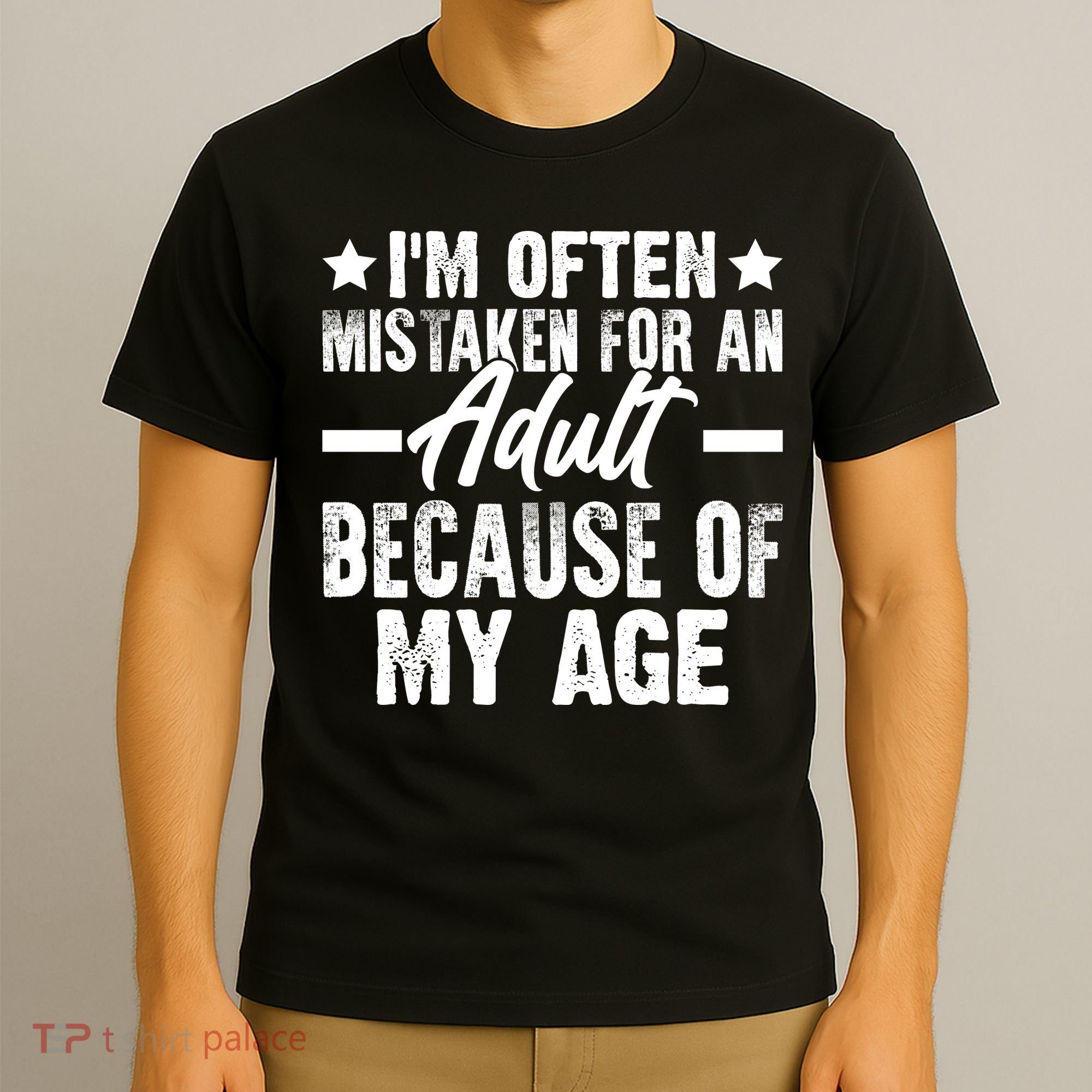 Funny Mistaken Sarcastic Saying T-Shirt