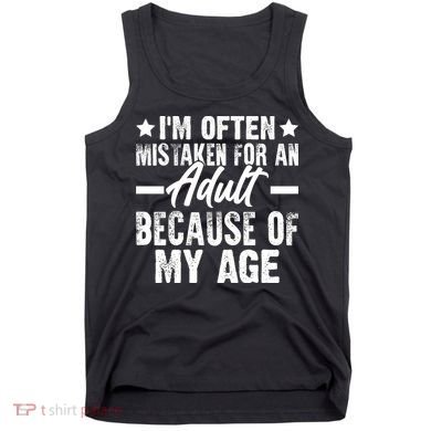 Funny Mistaken Sarcastic Saying Tank Top