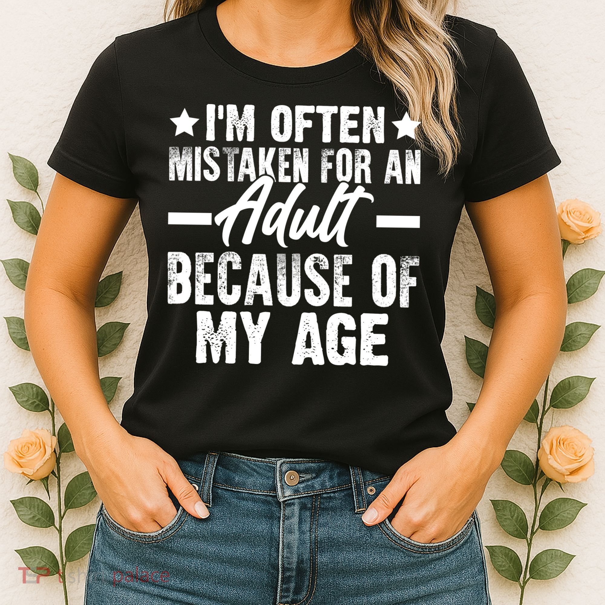 Funny Mistaken Sarcastic Saying Women's T-Shirt