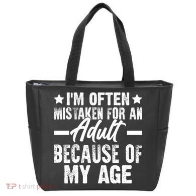Funny Mistaken Sarcastic Saying Tote Bag