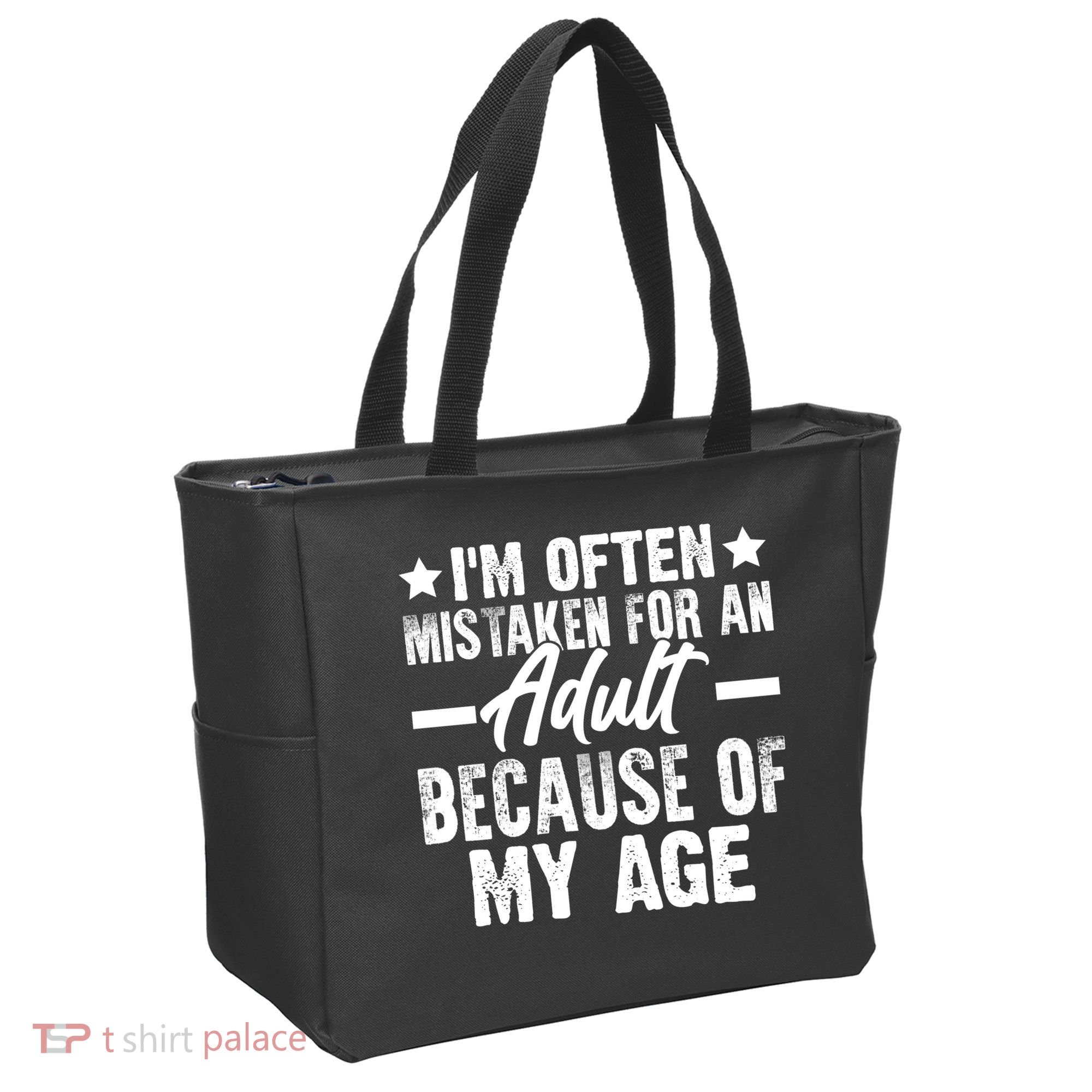 Funny Mistaken Sarcastic Saying Tote Bag