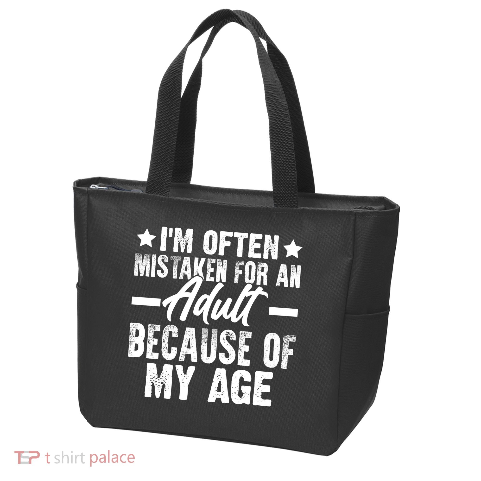 Funny Mistaken Sarcastic Saying Tote Bag