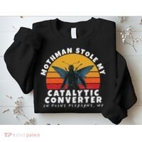 Funny Mothman Stole My Catalytic Converter Mothman Cryptid Sweatshirt thumb 2