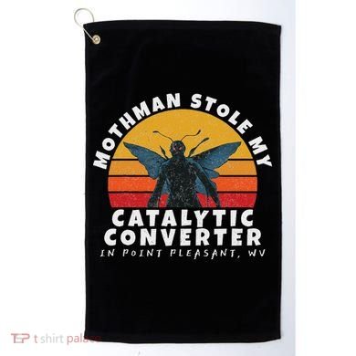 Funny Mothman Stole My Catalytic Converter Mothman Cryptid Golf Towel