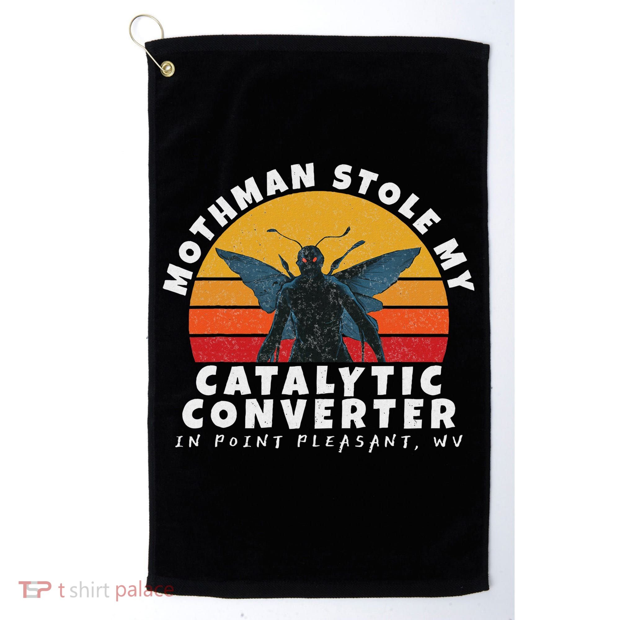 Funny Mothman Stole My Catalytic Converter Mothman Cryptid Golf Towel