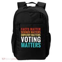 Facts Matter Science Matters Voting Matters Liberal Democrat Backpack thumb 0