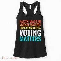 Facts Matter Science Matters Voting Matters Liberal Democrat Women's Tank Top thumb 0