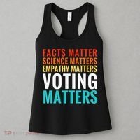 Facts Matter Science Matters Voting Matters Liberal Democrat Women's Tank Top thumb 3