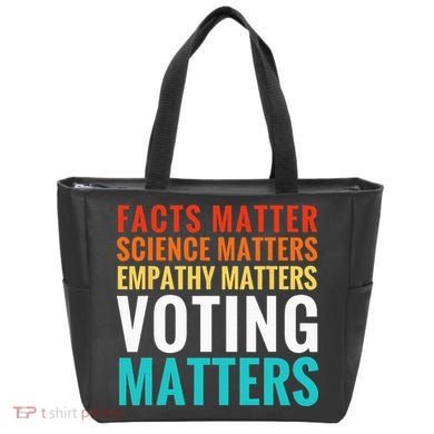 Facts Matter Science Matters Voting Matters Liberal Democrat Tote Bag