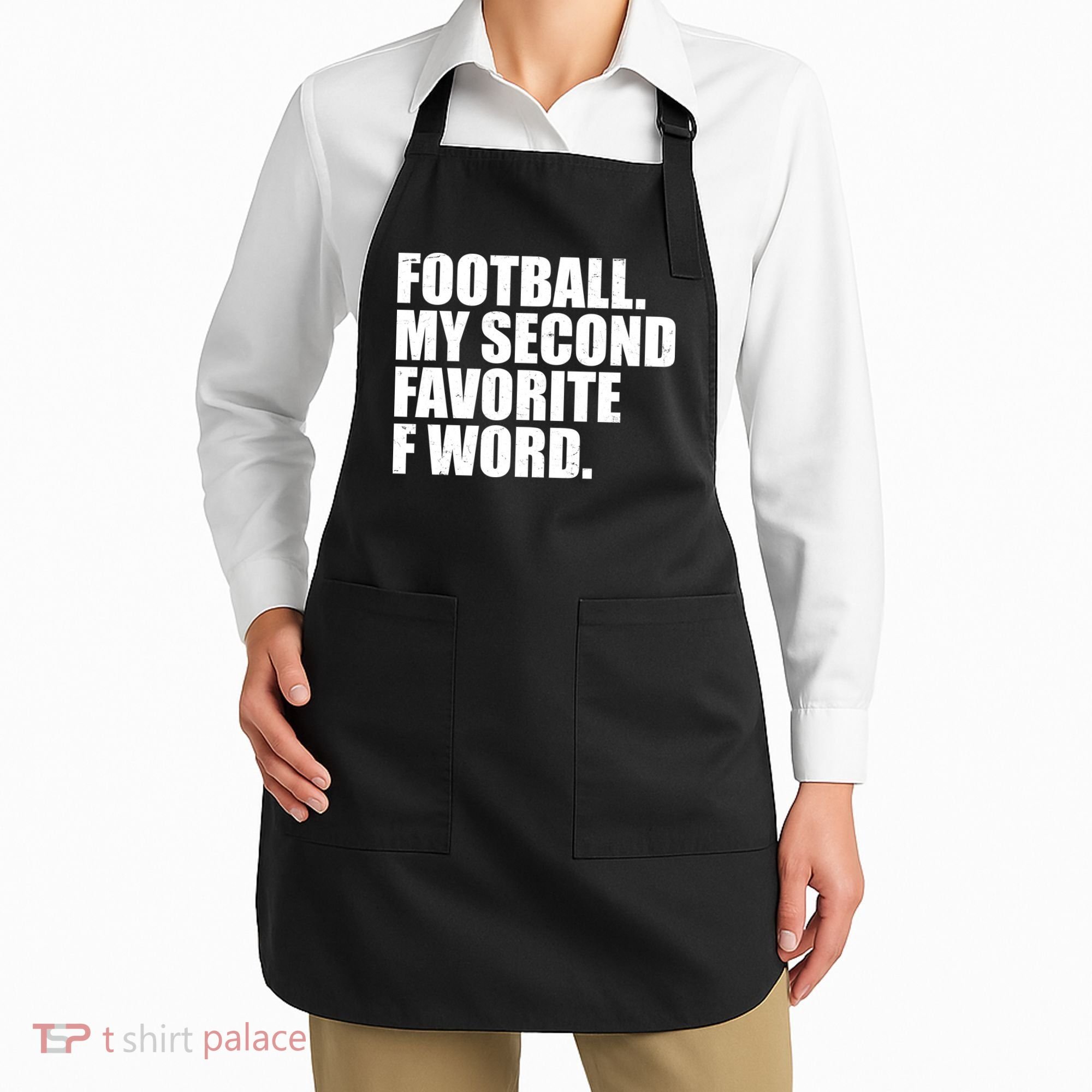 Football My Second Favorite F Word Apron
