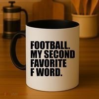 Football My Second Favorite F Word Coffee Mug thumb 4
