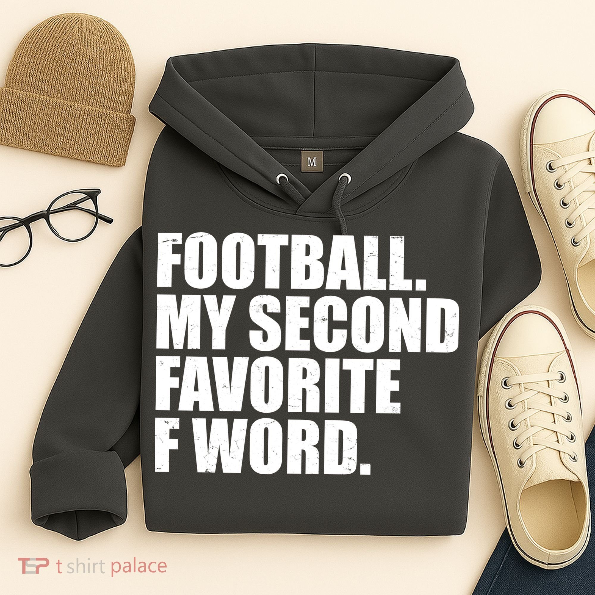 Football My Second Favorite F Word Hoodie