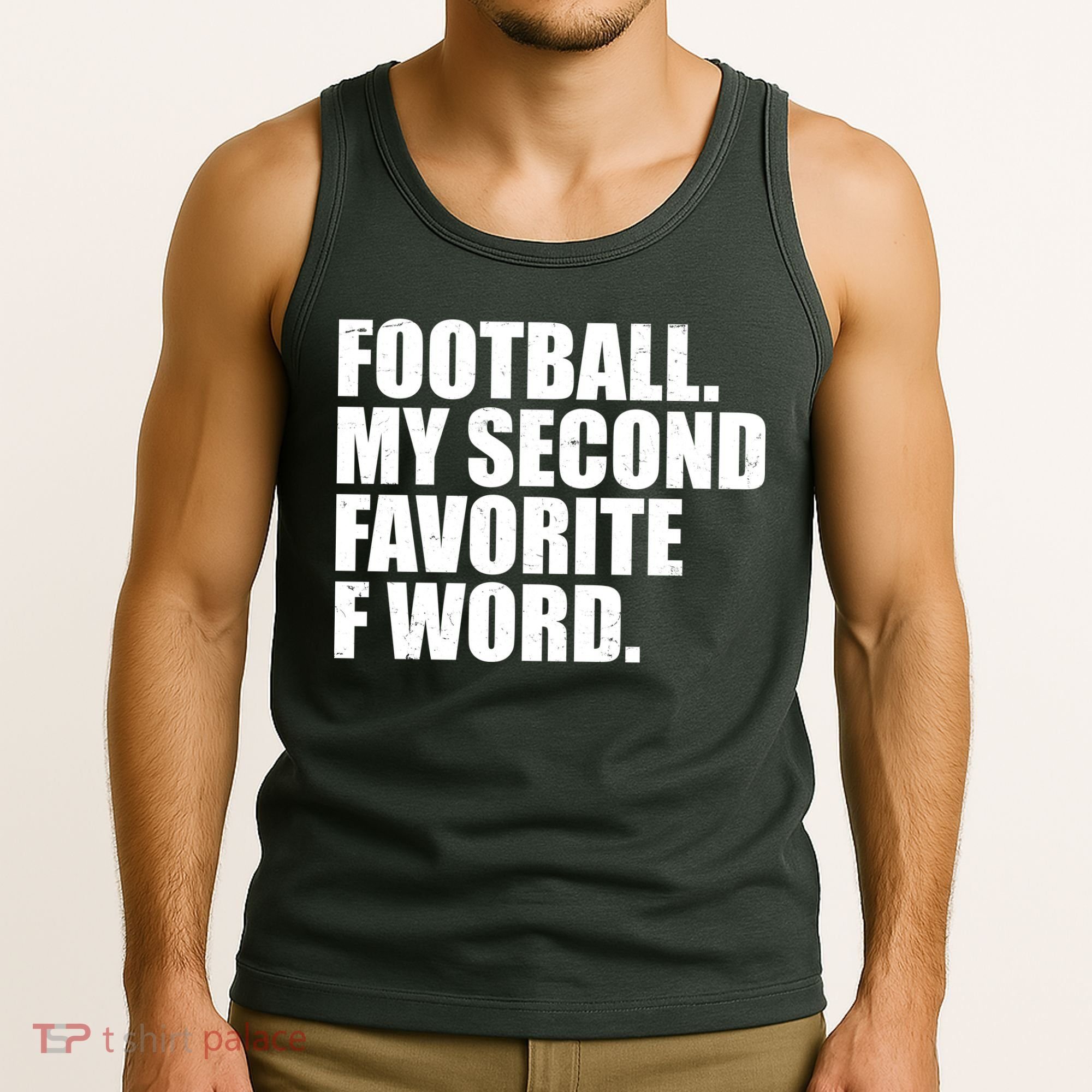Football My Second Favorite F Word Tank Top