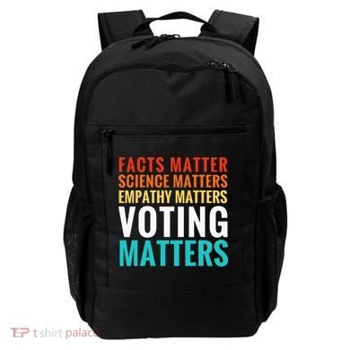 Facts Matter Science Matters Voting Matters Liberal Democrat Backpack