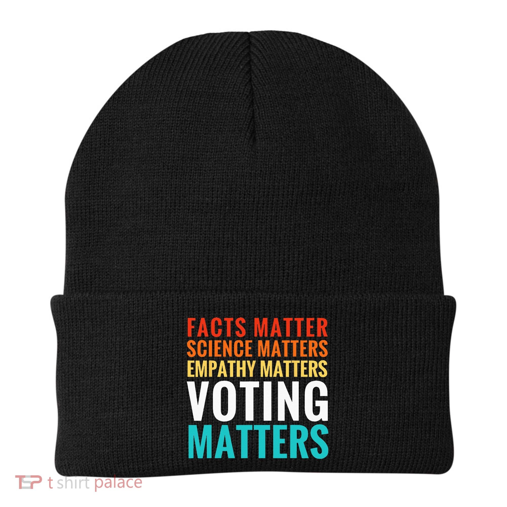 Facts Matter Science Matters Voting Matters Liberal Democrat Beanie