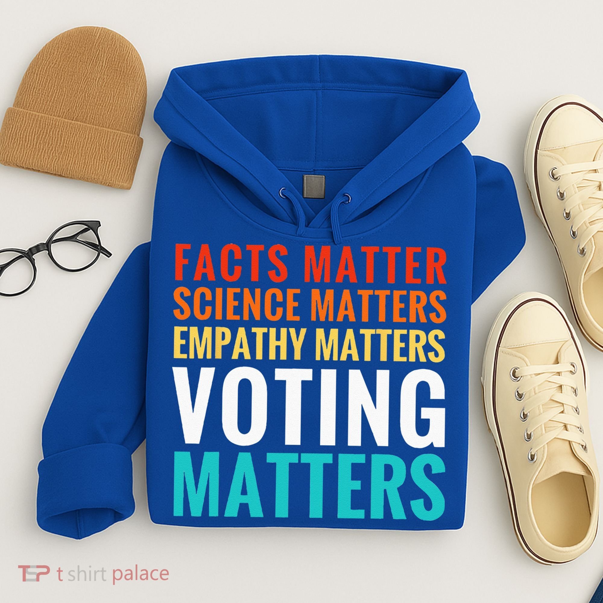 Facts Matter Science Matters Voting Matters Liberal Democrat Hoodie