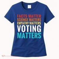 Facts Matter Science Matters Voting Matters Liberal Democrat Women's T-Shirt thumb 0