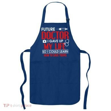 Funny Medical Student Design For Future Doctors And Physicians Gift Apron