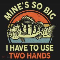 Funny MineS So Big I Have To Use Two Hands Bass Dad Fishing Women's Hoodie thumb 2