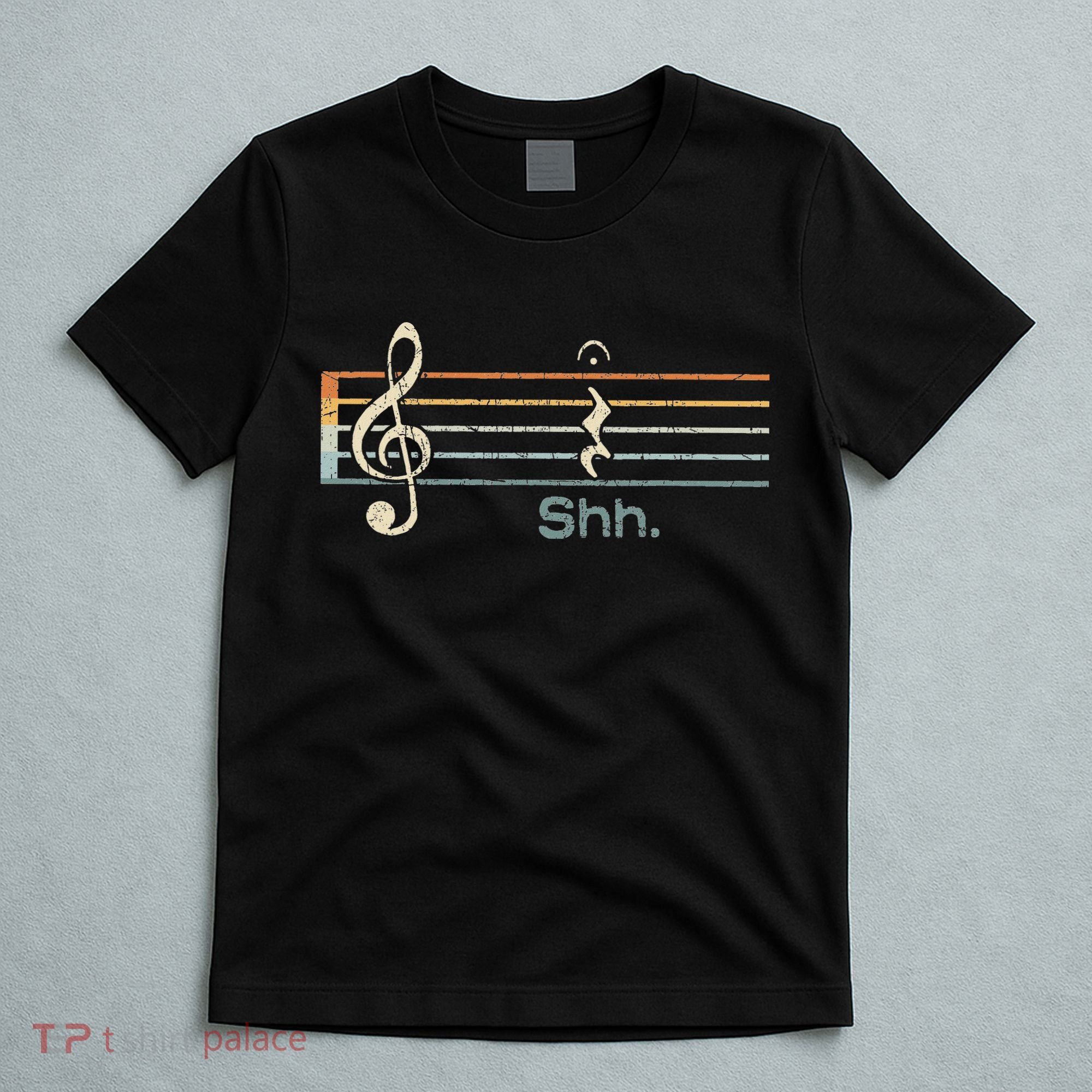 Funny Music Shh Quarter Rest And Fermata Notation Musician T-Shirt