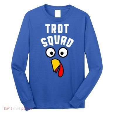 Funny Marathon Thanksgiving 5k Running Turkey Trot Squad Gift Long Sleeve Shirt