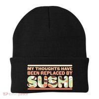 Funny My Thoughts Have Been Replaced By Sushi Beanie thumb 0