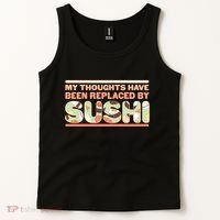 Funny My Thoughts Have Been Replaced By Sushi Tank Top thumb 2