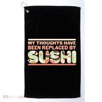 Funny My Thoughts Have Been Replaced By Sushi Golf Towel thumb 0